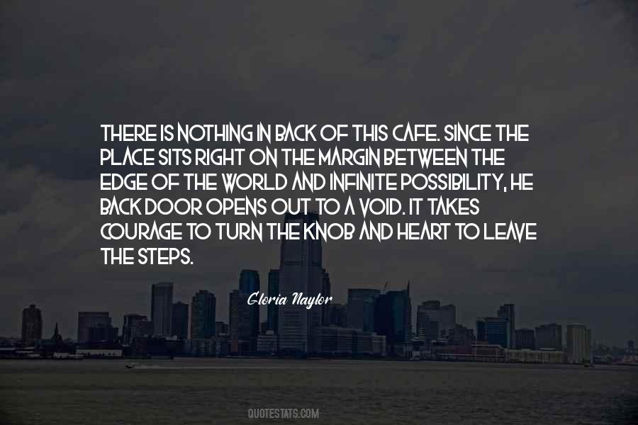 Quotes About Having The Courage To Leave #203041