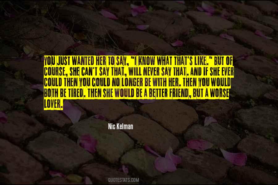 Just A Friend Quotes #594055