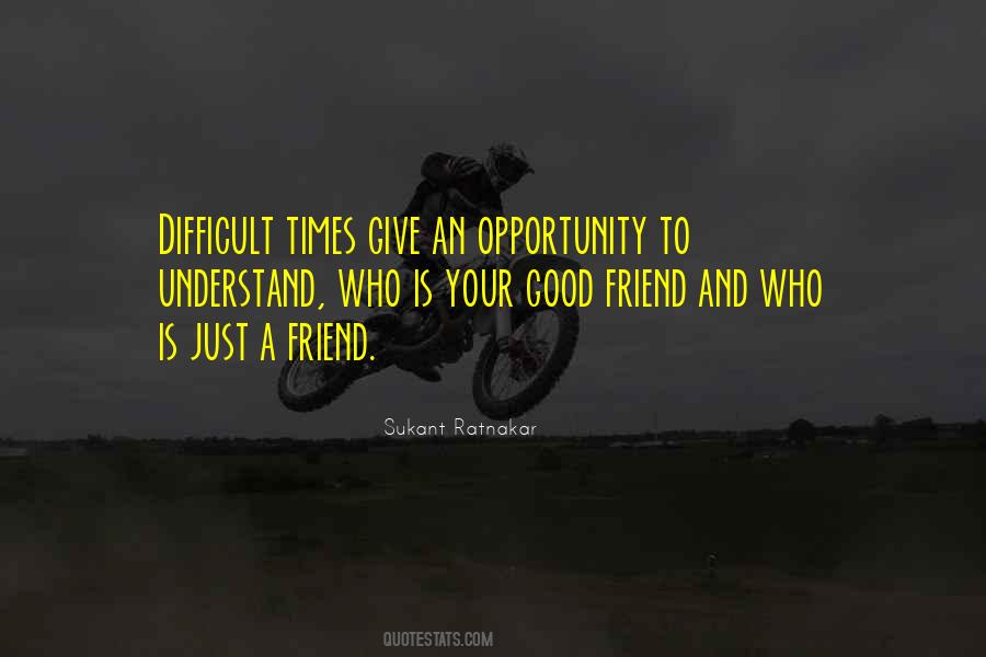 Just A Friend Quotes #955035
