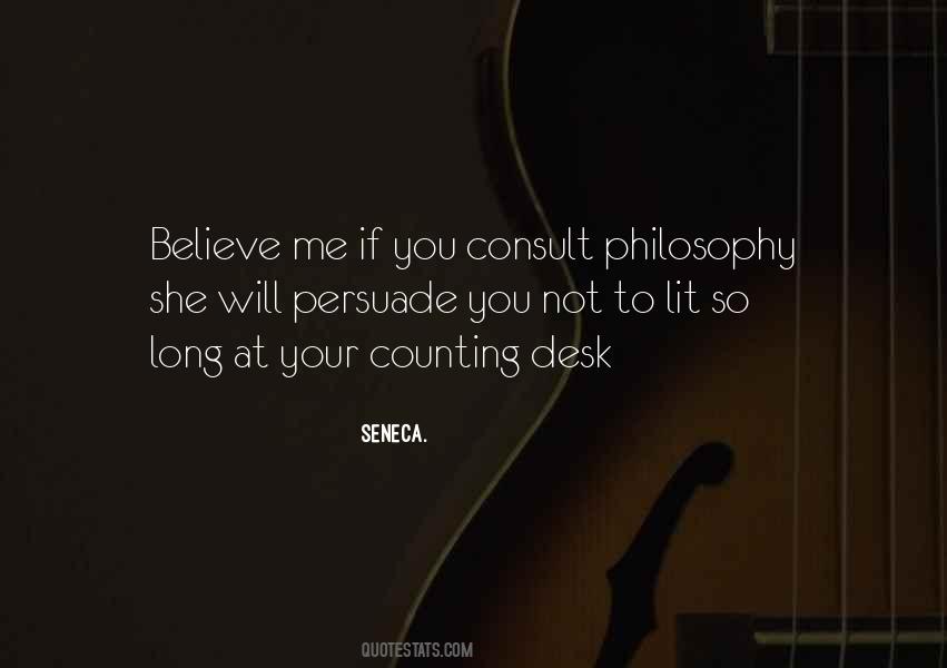 Philosophy Believe Quotes #572849