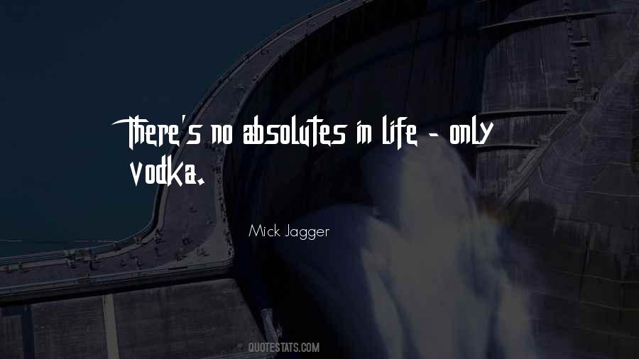 Life Alcohol Quotes #1031496