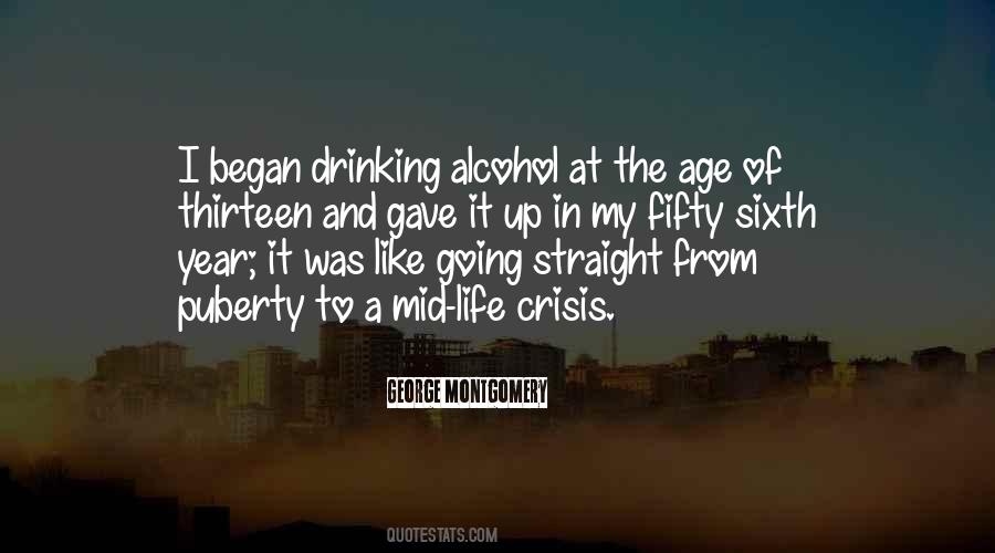Life Alcohol Quotes #1063906