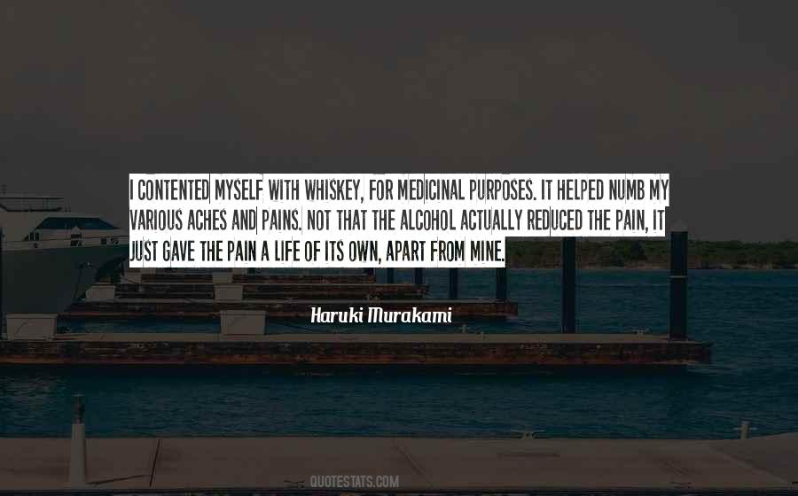 Life Alcohol Quotes #1384888