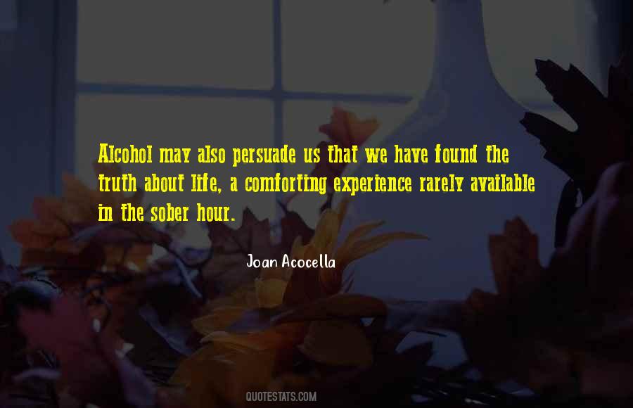 Life Alcohol Quotes #1636399