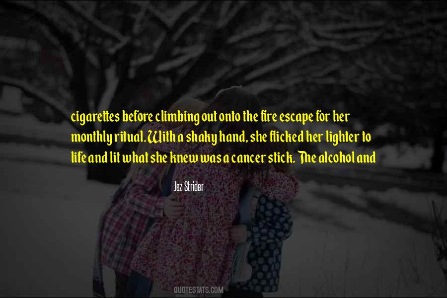 Life Alcohol Quotes #1695025