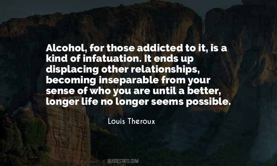 Life Alcohol Quotes #199112