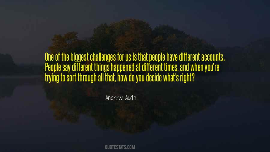 Do What Is Right For You Quotes #992313
