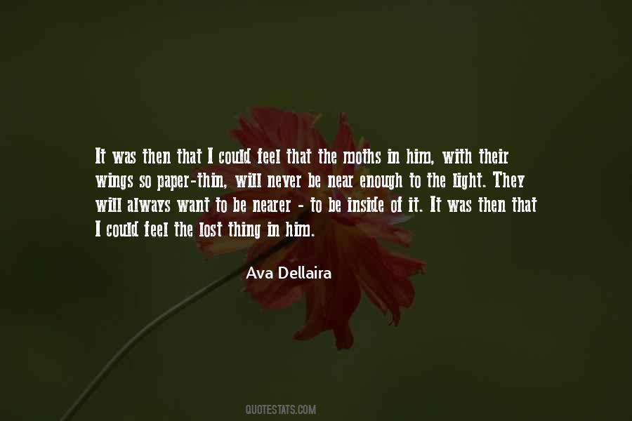 It Will Never Be Enough Quotes #1120167