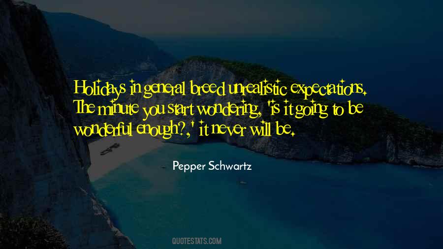 It Will Never Be Enough Quotes #1121314