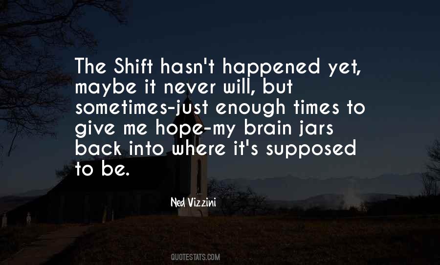 It Will Never Be Enough Quotes #1362387