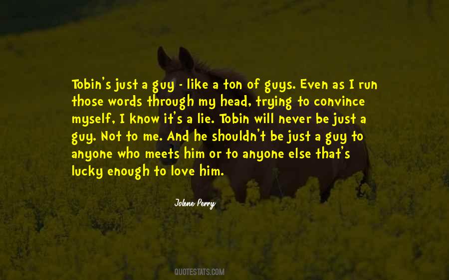 It Will Never Be Enough Quotes #1743420