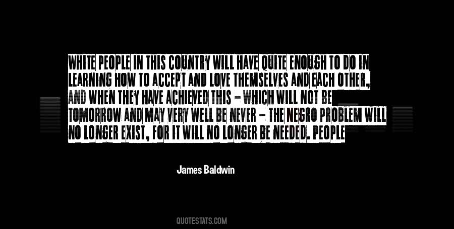 It Will Never Be Enough Quotes #290893