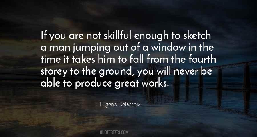It Will Never Be Enough Quotes #704679