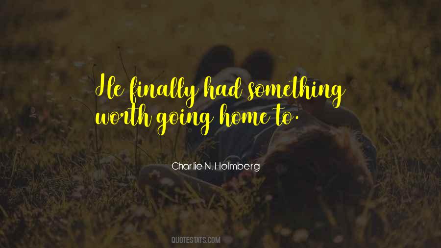 Finally Going Home Quotes #756087