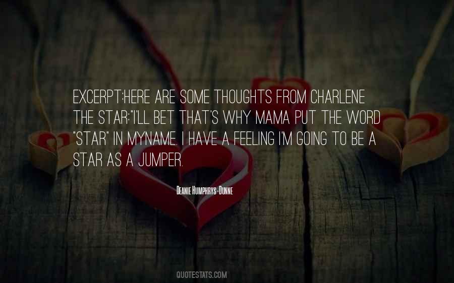 Are Thoughts In Quotes #308312
