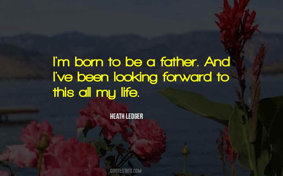 Father Life Quotes #214027