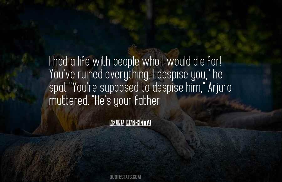 Father Life Quotes #273310