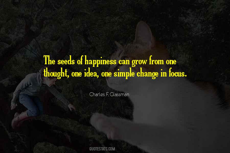 Change Happiness Quotes #1512167