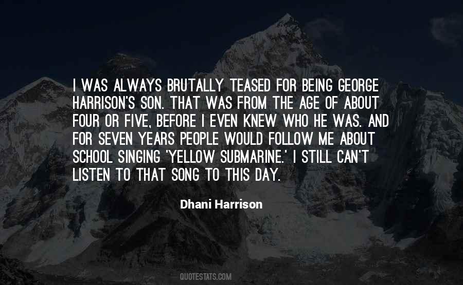 Quotes About Being Seven #1081716
