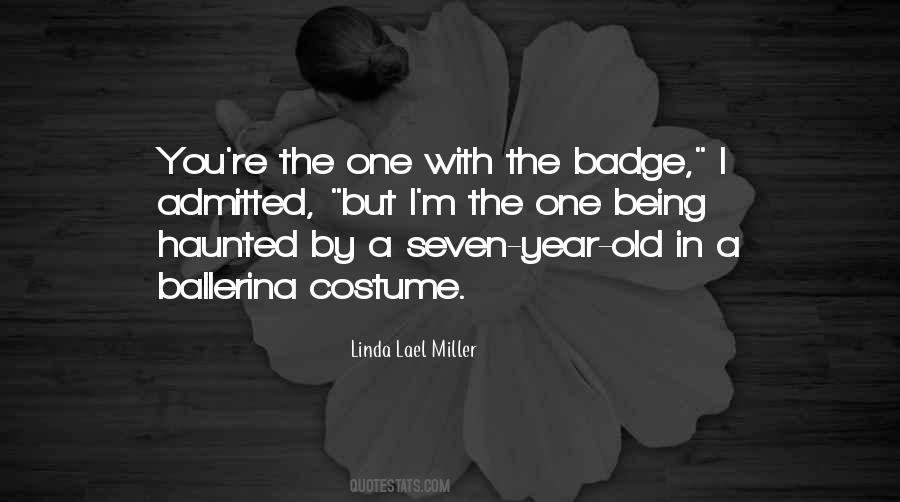 Quotes About Being Seven #601290