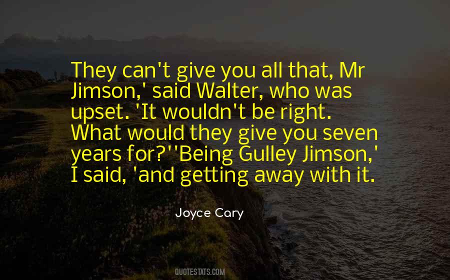 Quotes About Being Seven #748237