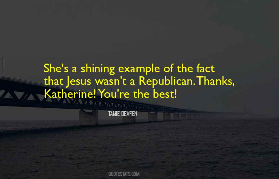 Shining Example Quotes #351177