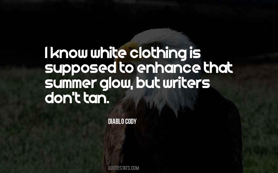White Summer Quotes #1471321