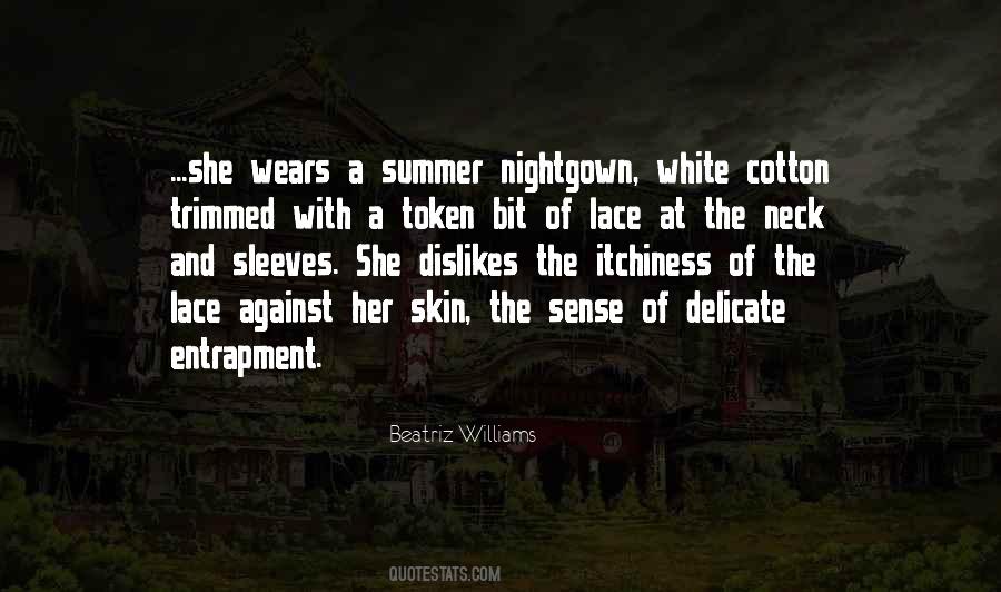 White Summer Quotes #30157