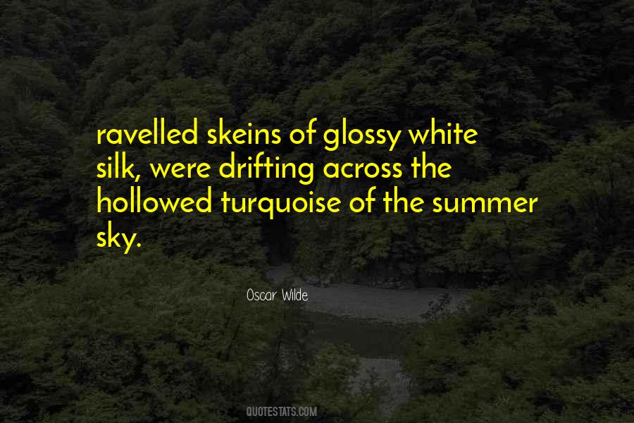 White Summer Quotes #883780