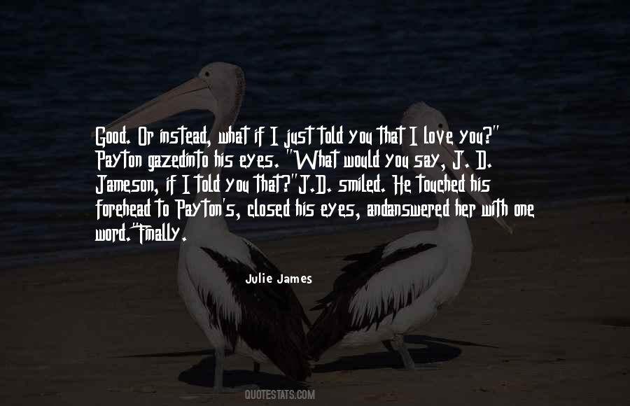 Finally I Am In Love Quotes #25467