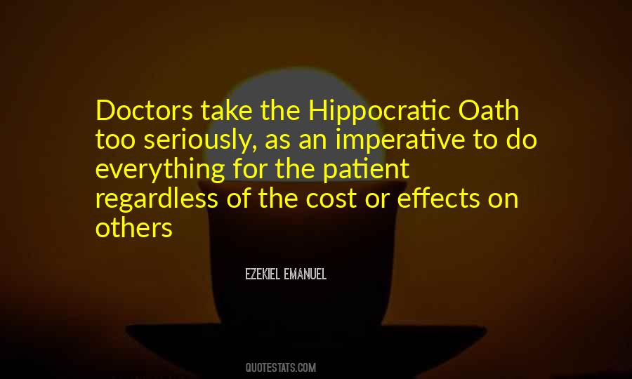 Quotes About The Hippocratic Oath #765100
