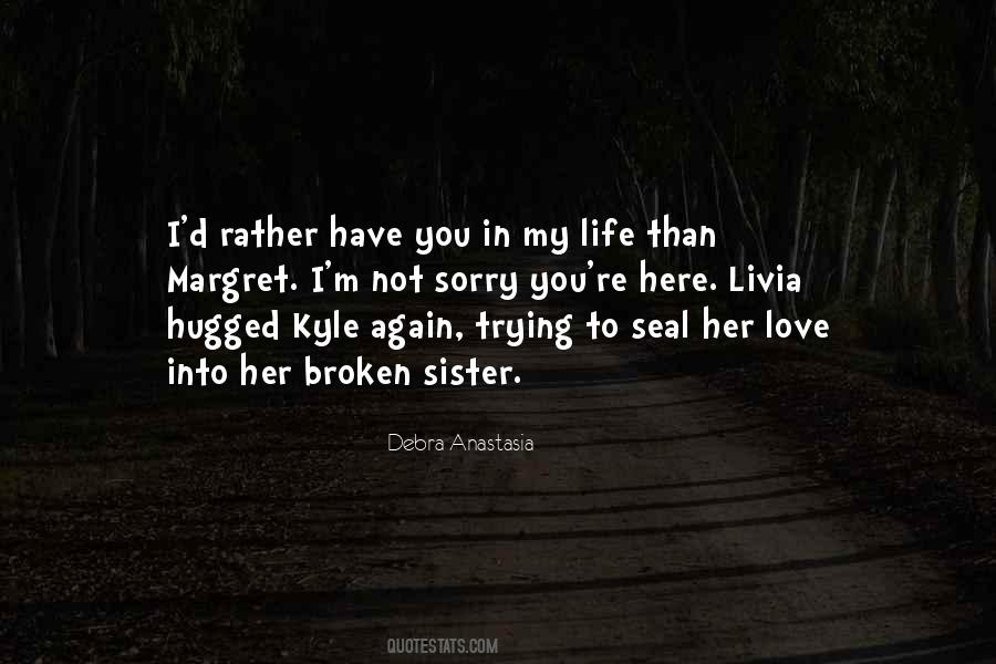 Sister Love You Quotes #845978