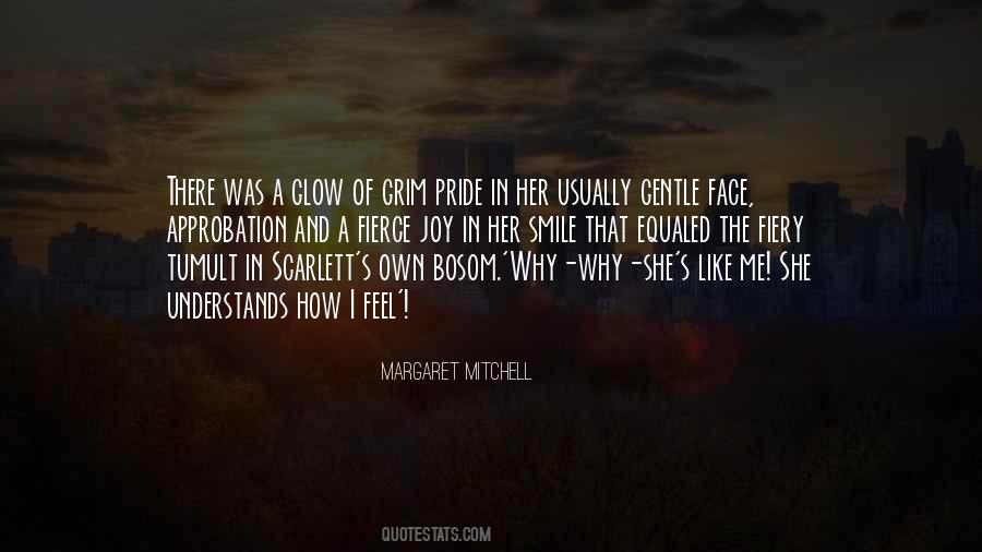 Glow On Your Face Quotes #1352754