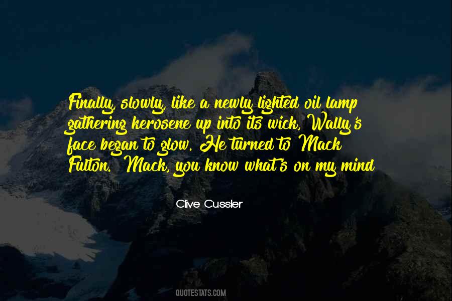 Glow On Your Face Quotes #300001