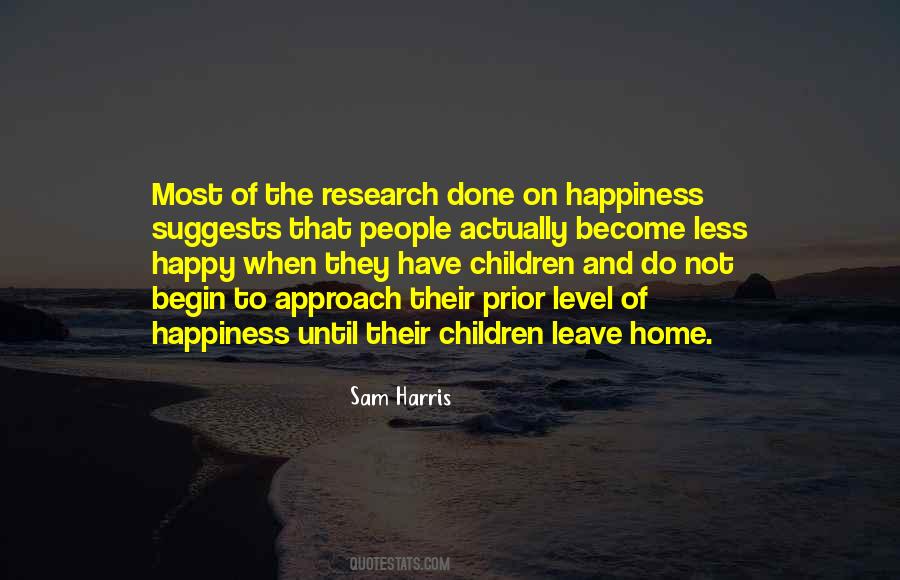 On Happiness Quotes #1167961