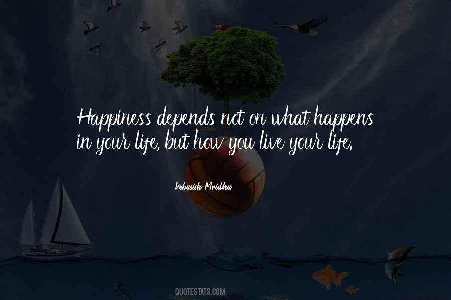 On Happiness Quotes #241734