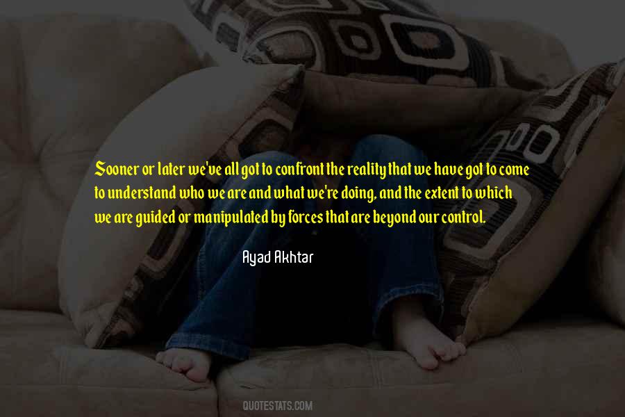 There Are Things Beyond Our Control Quotes #1106769