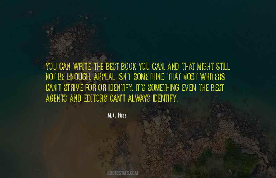Strive For The Best Quotes #140735