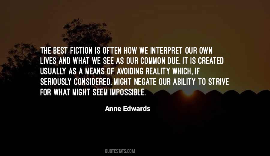 Strive For The Best Quotes #27554