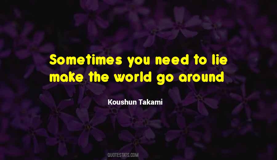 Quotes About Go Around The World #186328