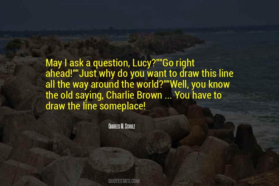 Quotes About Go Around The World #262348