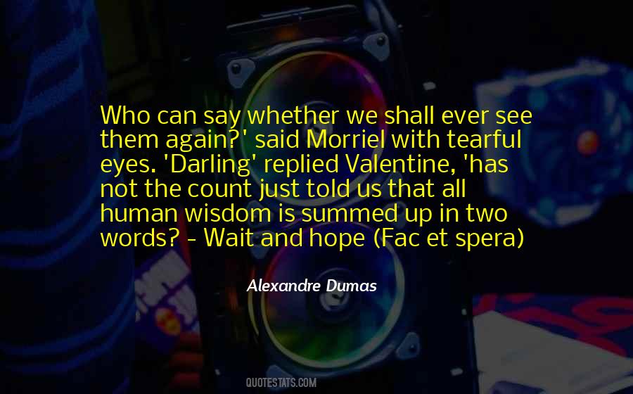 Count Your Words Quotes #153197