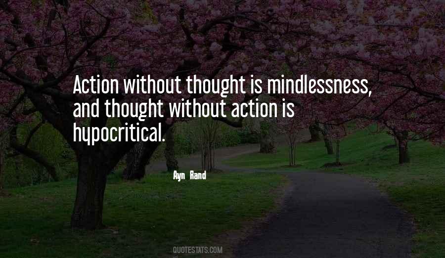 Thought Without Action Quotes #44017
