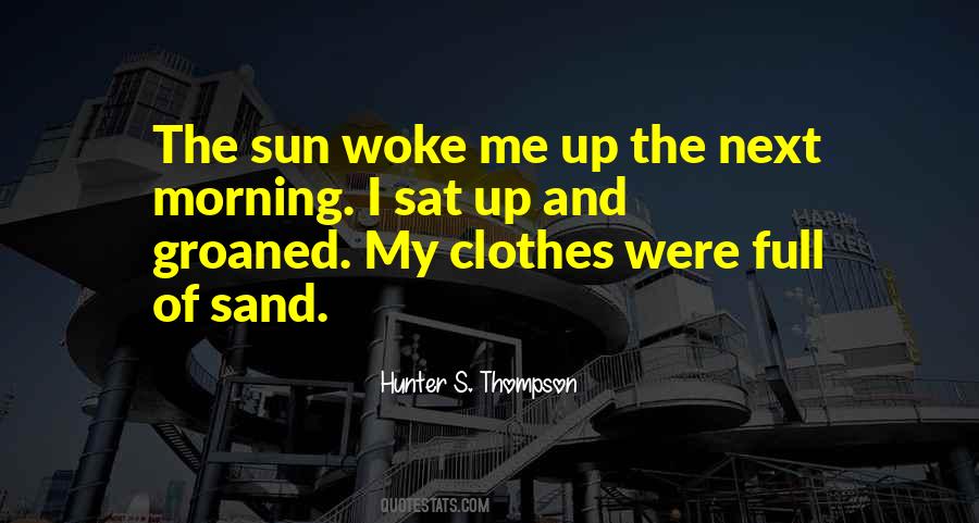 Me And The Sun Quotes #1128362