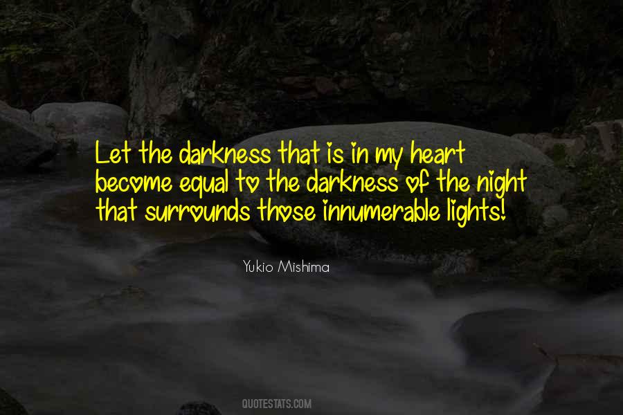 Darkness In The Night Quotes #1680902