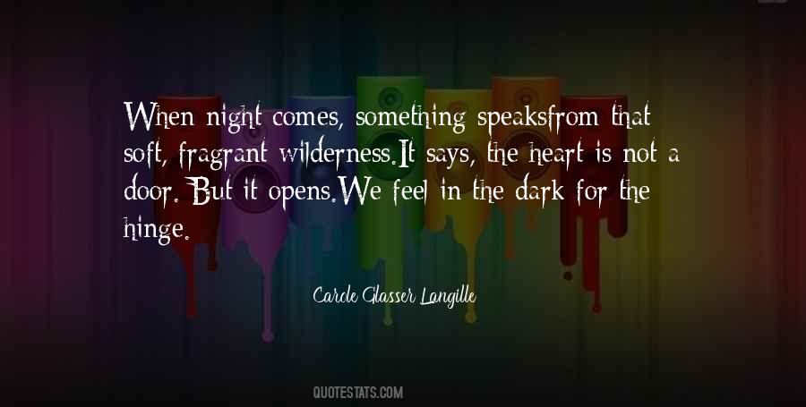 Darkness In The Night Quotes #1698239