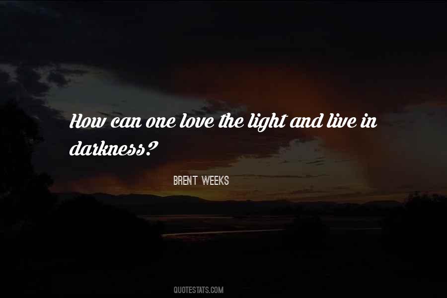 Darkness In The Night Quotes #787175