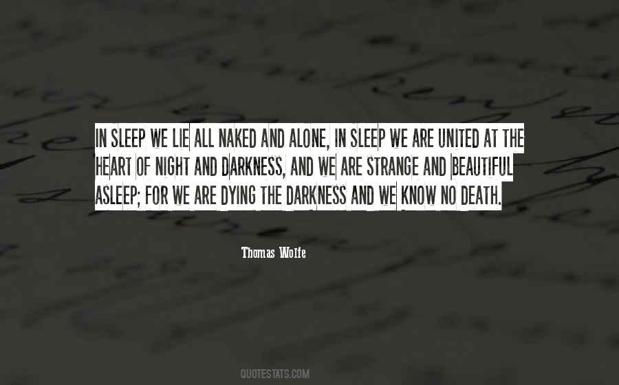 Darkness In The Night Quotes #789473