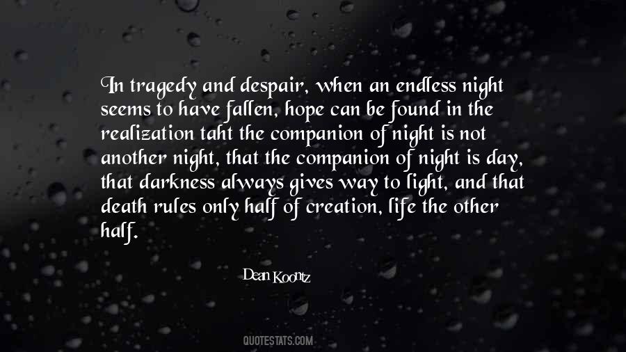 Darkness In The Night Quotes #876135