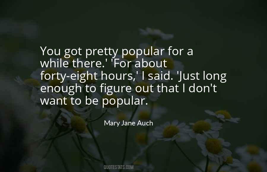 I Just Want To Be Enough Quotes #645213